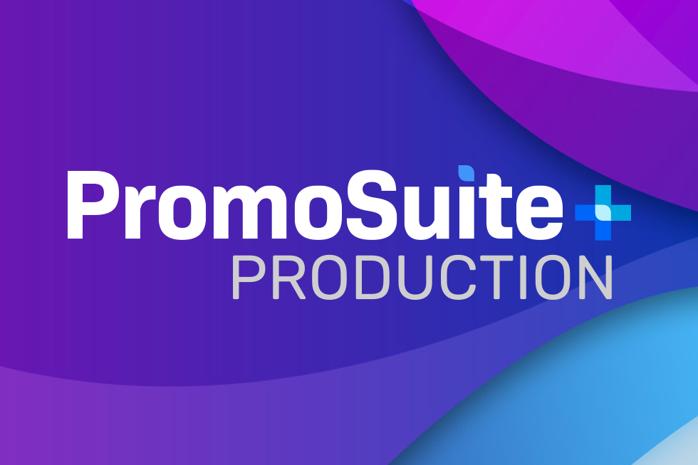 Introducing PromoSuite® Production, Launching on the All-New PromoSuite® Plus Platform